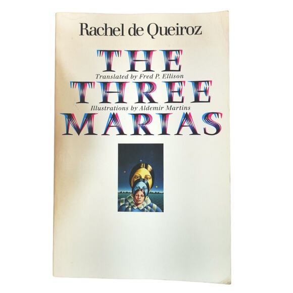 The Three Marias Rachel de Queiroz Good (Texas Pan American Series) Book - Picture 2 of 4